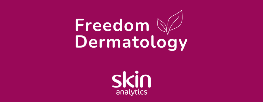 Digital Dermatology with Freedom 360: Skin Cancer Checks and Expert Care for Members